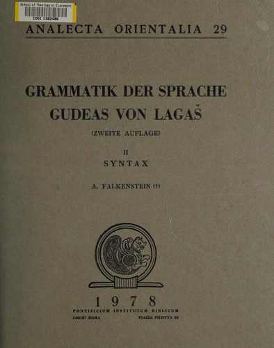 Grammatik der Sprache Gudeas von Lagaš