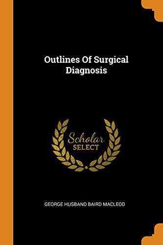 Outlines of Surgical Diagnosis