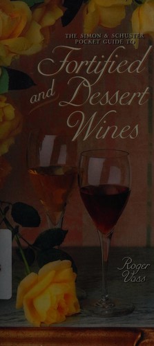 Simon and Schuster Pocket Guide to Fortified and Dessert Wines