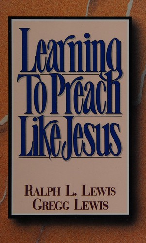 Learning to preach like Jesus