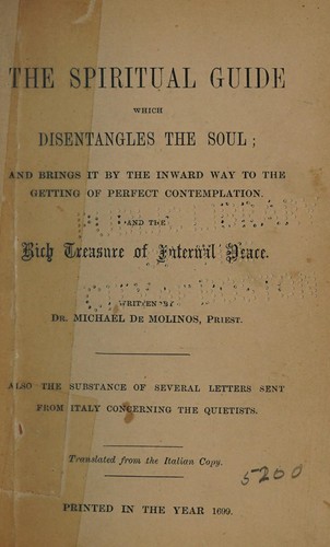 The spiritual guide of Michael de Molinos