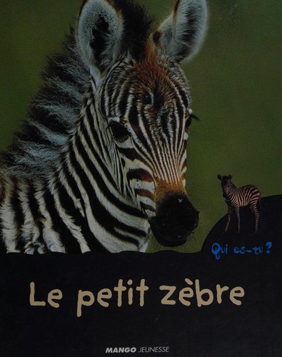 Le petit zèbre
