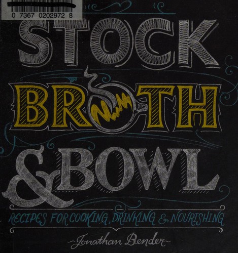 Stock, Broth, and Bowl