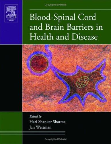 Blood-Spinal Cord and Brain Barriers in Health and Disease