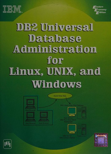 DB2 Universal database administration for linux, unix and windows