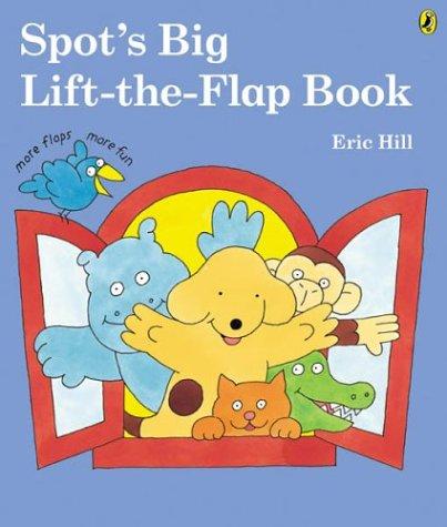 Spot's Big Lift the Flap Book