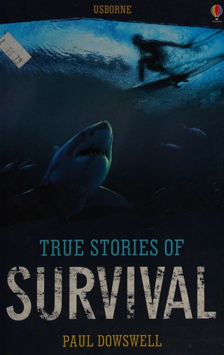 True stories of survival