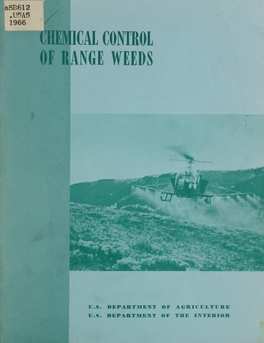 Chemical control of range weeds