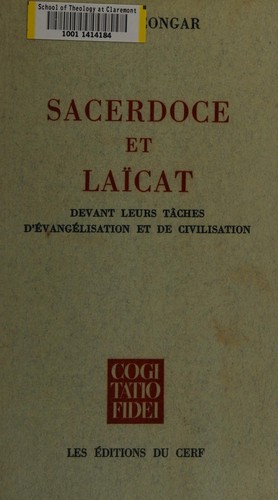 Sacerdoce et laïcat devant leurs tâches d'évangélisation et de civilisation