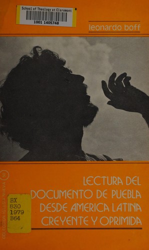 Lectura del documento de Puebla desde América Latina creyente y oprimida