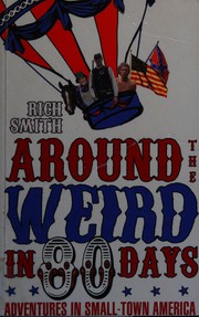 Around the weird in 80 days