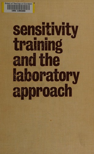 Sensitivity training and the laboratory approach