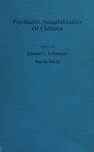 Psychiatric hospitalization of children