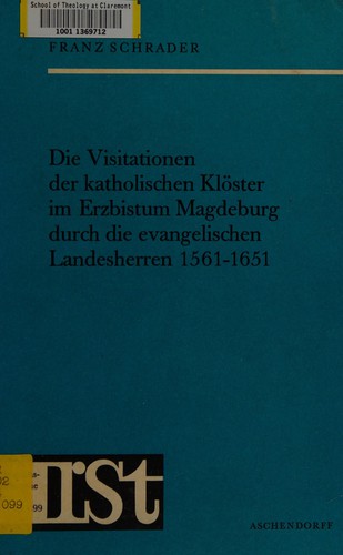 Die Visitationen der katholischen Kloester im erzbistum magdeburg
