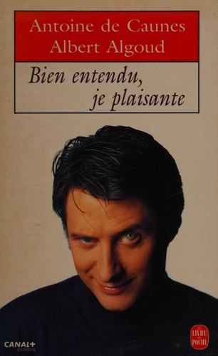 Bien entendu, je plaisante