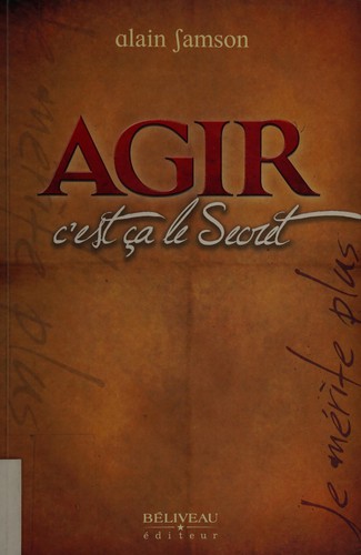 Agir, c'est ça le secret