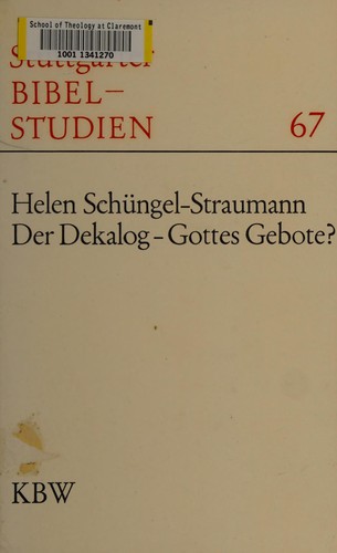Der Dekalog, Gottes Gebote?
