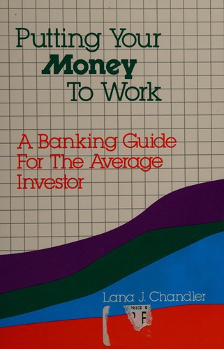 Putting your money to work