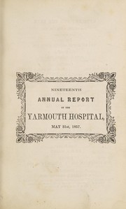Nineteenth annual report of the Yarmouth Hospital, May 31st, 1857
