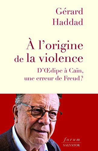 À L'ORIGINE DE LA VIOLENCE
