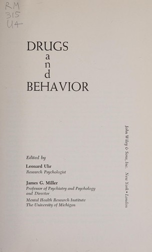 Drugs and behavior