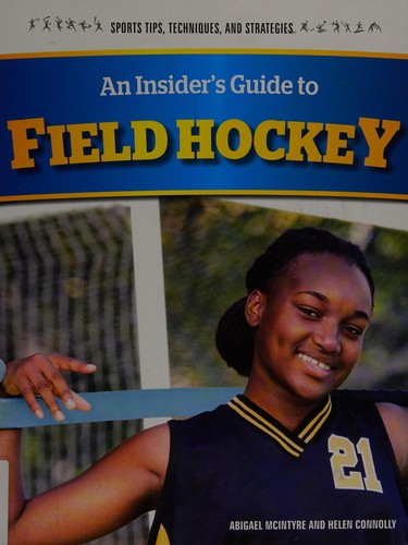 An insider's guide to field hockey