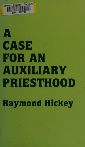 A case for an auxiliary priesthood