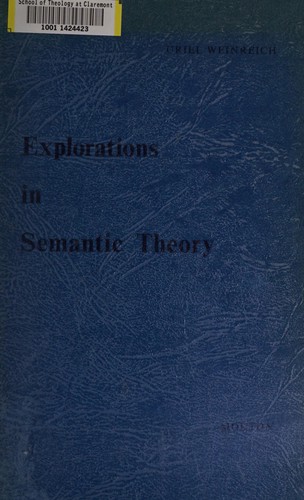 Explorations in semantic theory