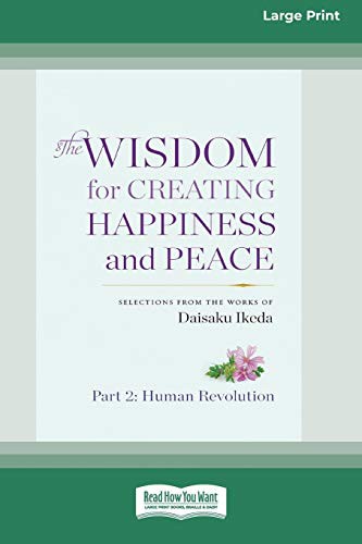 The Wisdom for Creating Happiness and Peace, vol. 2