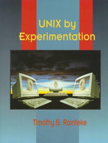 Unix by Experimentation