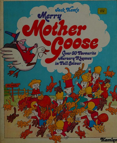 Jack Kent's Merry Mother Goose