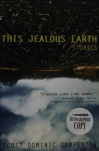 This jealous earth