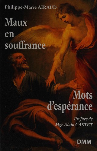 Maux en souffrance, mots d'espérance