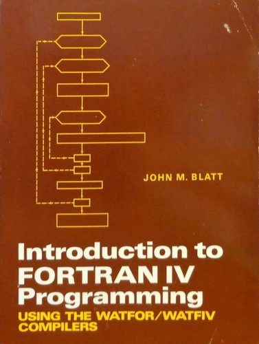 Introduction to Fortran IV programming