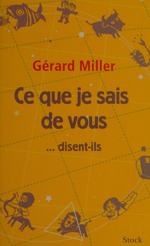 Ce que je sais de vous ... disent-ils