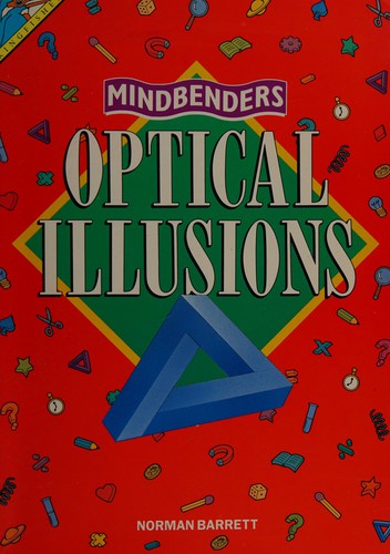 Optical Illusions (Mindbenders)