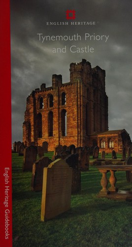 Tynemouth Priory and Castle