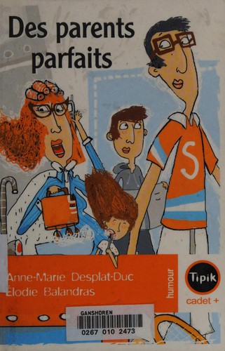 Des parents parfaits