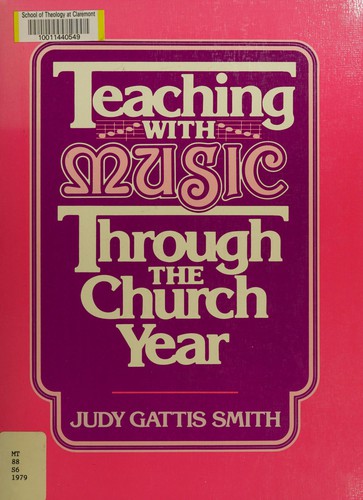 Teaching With Music Through the Church Year