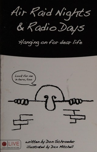Air raid nights & radio days