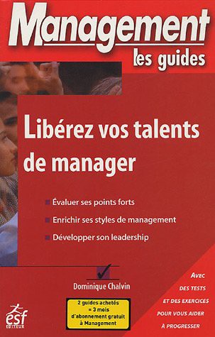 Liberez vos talents de manager