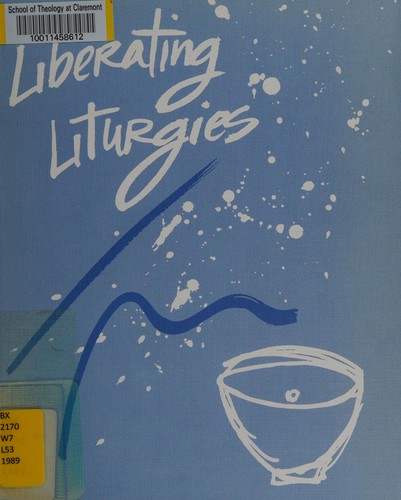 Liberating liturgies
