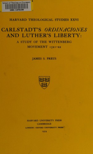Carlstadt's ordinaciones and Luther's liberty