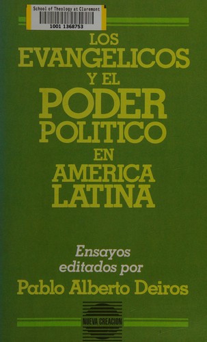 Los Evangelicos y el poder político en América Latina