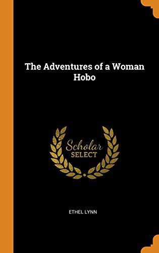 The Adventures of a Woman Hobo