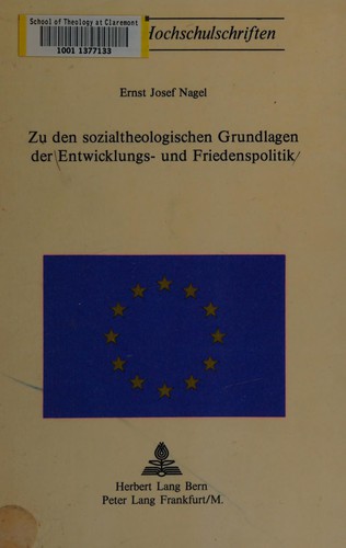 Zu den sozialtheologischen Grundlagen der Entwicklungs- und Friedenspolitik