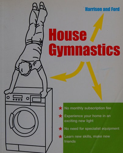 House Gymnastics