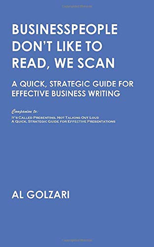 Businesspeople Don't Like to Read, We Scan