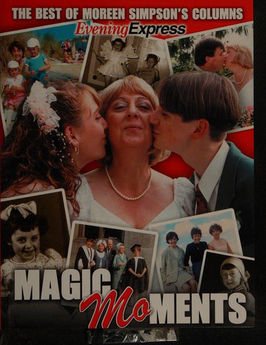 Magic moments
