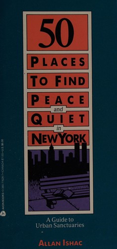 50 places to find peace and quiet in New York